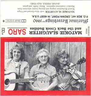 Matokie Slaughter And The Back Creek Buddies - Saro