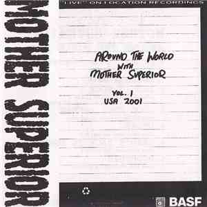 Mother Superior - Around The World With Mother Superior Vol. I USA 2001