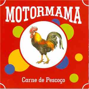 Motormama - Carne De Pescoço
