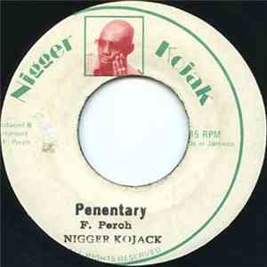 Nigger Kojak - Penentary