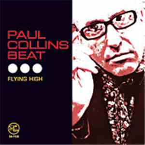 Paul Collins' Beat - Flying High