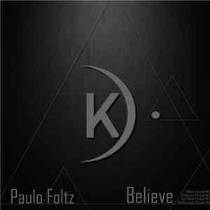 Paulo Foltz - Believe