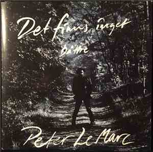 Peter LeMarc - Det Finns Inget Bättre