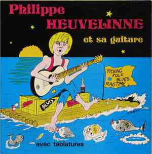 Philippe Heuvelinne Et Sa Guitare - Picking Folk Blue Ragtime Avec Tablatures