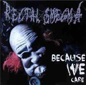Rectal Smegma - Because We Care