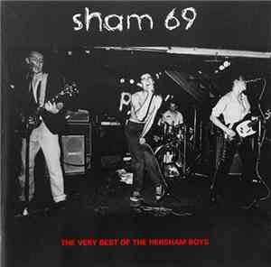 Sham 69 - The Very Best Of The Hersham Boys