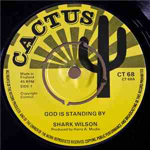 Shark Wilson / Gladstone Anderson - God Is Standing By / Ivory Bounce