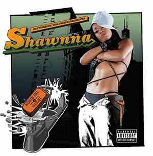 Shawnna - Worth Tha Weight