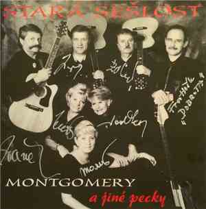 Stará Sešlost - Montgomery A Jiné Pecky
