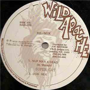 Super Cat  - Nuff Man A Dead (Remix)