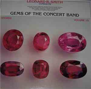 The Detroit Concert Band - Gems Of The Concert Band  Volume 15