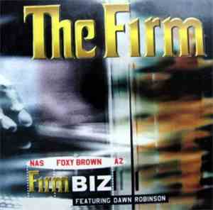 The Firm  ,Featuring Dawn Robinson - Firm Biz