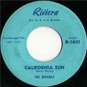 The Rivieras - California Sun / H B Goose Step