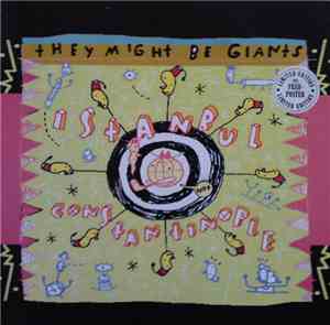 They Might Be Giants - Istanbul (Not Constantinople)