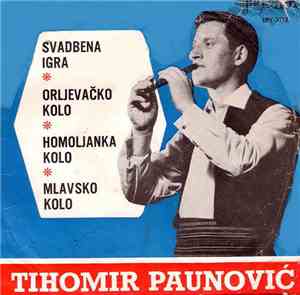 Tihomir Paunović - Svadbena Igra