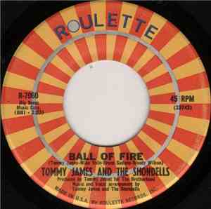 Tommy James And The Shondells - Ball Of Fire / Makin' Good Time