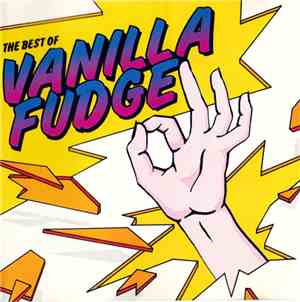 Vanilla Fudge - The Best Of Vanilla Fudge