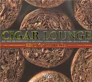 Various - Cigar Lounge: Edicon Limitada