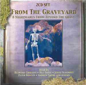Various - From The Graveyard (8 Nightmares From Beyond The Grave)