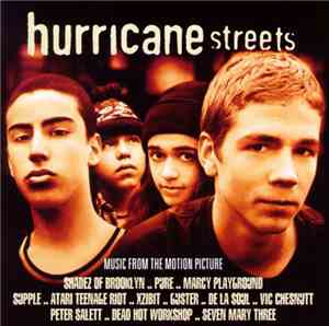 Various - Hurricane Streets (Music From The Motion Picture)