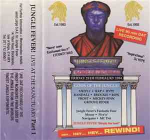 Various - Jungle Fever! Live At The Sanctuary Part 1