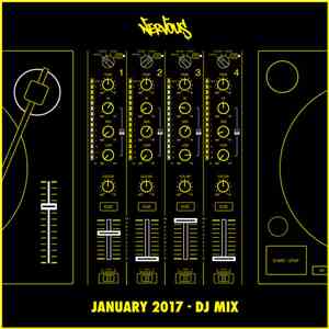 Various - Nervous January 2017 - DJ Mix