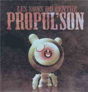 Various - Propul'son, Les Sons Du Centre