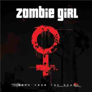 Zombie Girl - Back From The Dead