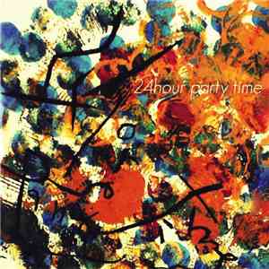 24Hour Party Time - Self-Titled