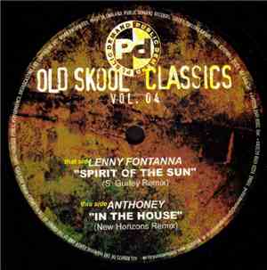 Anthoney / Lenny Fontana - Old Skool Classics Vol. 4