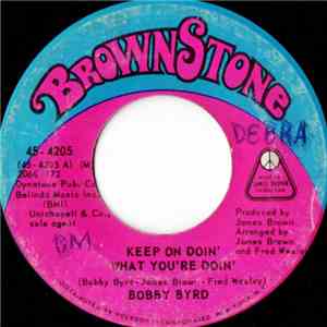 Bobby Byrd - Keep On Doin' What You're Doin' / Let Me Know