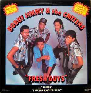 Bobby Jimmy & The Critters - Fresh Guys