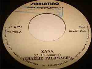 Charlie Palomares - Zana/El Pasito Apretao