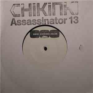 Chikinki - Assassinator 13