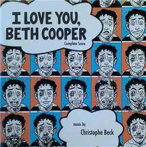 Christophe Beck - I Love You, Beth Cooper