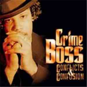Crime Boss - Conflicts & Confusion
