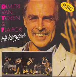 Dimitri Van Toren & Flairck - Hé Komaan