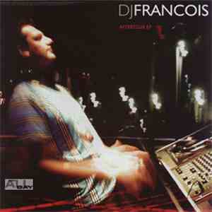 DJ Francois - Afterclub EP