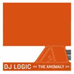 DJ Logic - The Anomaly