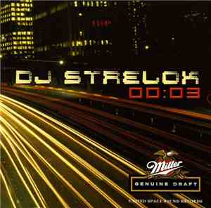 DJ Strelok - 00:03