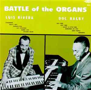 Doc Bagby & Luis Rivera  - Battle Of The Organs