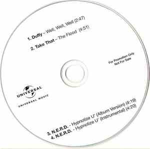 Duffy / Take That / N.E.R.D. - Well, Well, Well / The Flood / Hypnotize U'