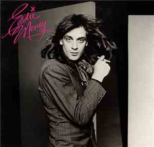 Eddie Money - Eddie Money