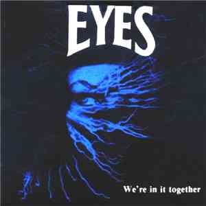 Eyes  - We're In It Together