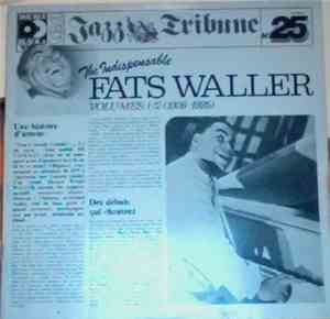 Fats Waller - The Indispensable Fats Waller - Volumes 1/2 (1926-1935)