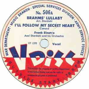 Frank Sinatra / Connee Boswell And Her V-Disc Play-Fellows - Brahms' Lullab ...