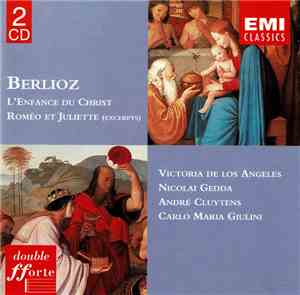 Hector Berlioz, Victoria De Los Angeles, Nicolai Gedda, Les Chœurs René Duc ...