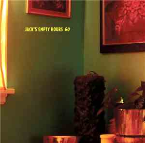 Jack's Empty Hours - Go