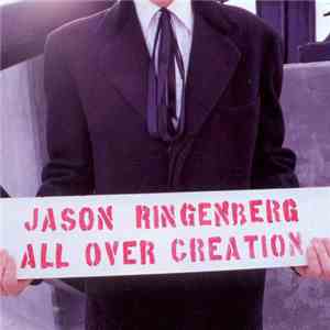 Jason Ringenberg - All Over Creation