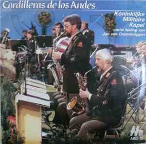 Koninklijke Militaire Kapel - Cordilleras De Los Andes